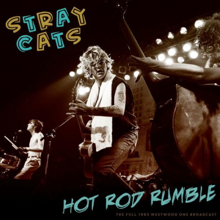 Stray Cats - Hot Rod Rumble (2022)