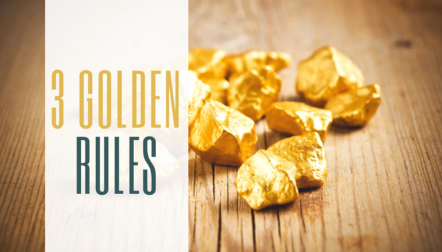 Three Golden Rules for Life Decisions