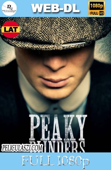 Peaky Blinders (2013-2019) Full HD Temporada 1 a la 5 WEB-DL 1080p Dual-Latino