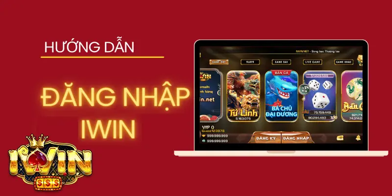Hướng dẫn đăng nhập iwin