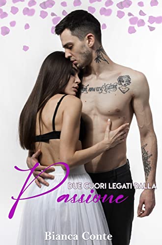 Bianca Conte - Due cuori legati dalla passione (2022)