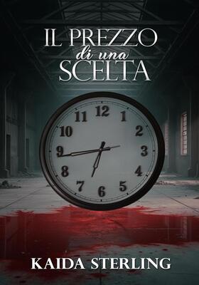 Kaida Sterling - Il prezzo di una scelta (2026)