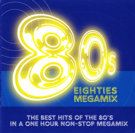 VA - 20th Century Mixmasters – 80s Eighties Megamix (1999)