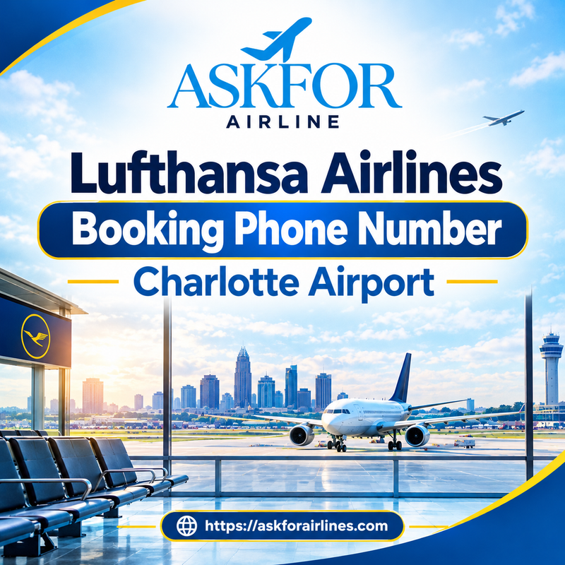 Lufthansa Airlines Booking Phone Number Charlotte Airport