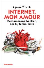 Agnese Trocchi – Internet, mon amour (2026)
