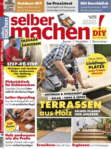 Cover: Selber Machen Heimwerkermagazin No 06 Juni 2024