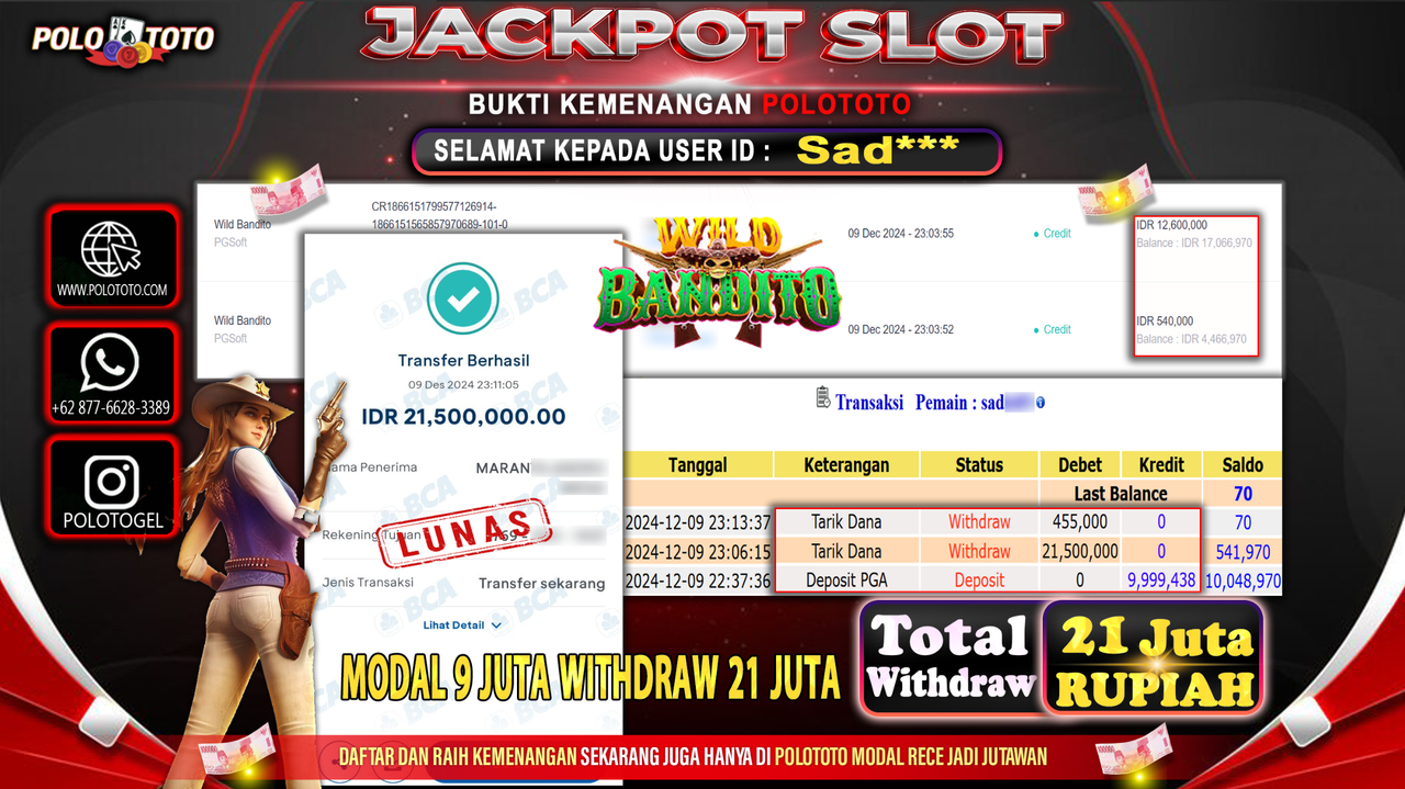 POLOTOTO JACKPOT SLOT WILD BANDITO Rp.21,500.000,-