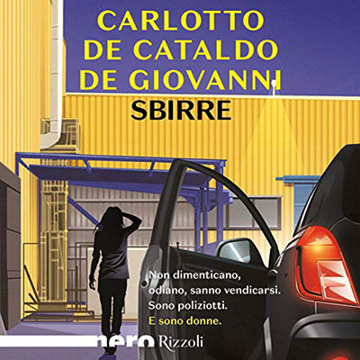 Massimo Carlotto, Giancarlo De Cataldo, Maurizio De Giovanni - Sbirre (2019) (mp3 - 128 kbps)