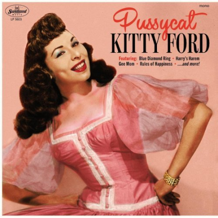 92da74ab cfa5 40bc 8cb4 ba4bb1d27e4d - Kitty Ford - Pussycat (2022)