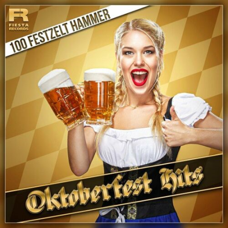 VA - Oktoberfest Hits - 100 Festzelt Hammer (2022)