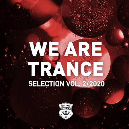 VA   We Are Trance Selection Vol. 2 (2020)