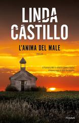 Linda Castillo – L’anima del male (2019)