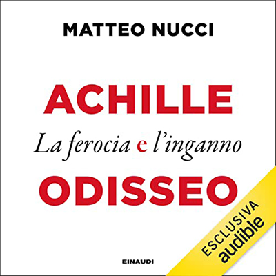 Matteo Nucci - Achille e Odisseo (2022) (mp3 - 128 kbps)