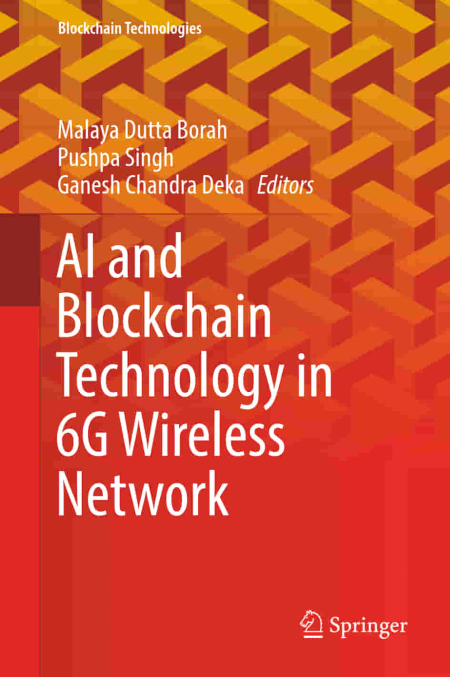 AI and Blockchain Technology in 6G Wireless Network (Blockchain Technologies)