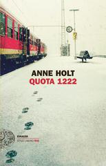 Anne Holt – Quota 1222 (2015)
