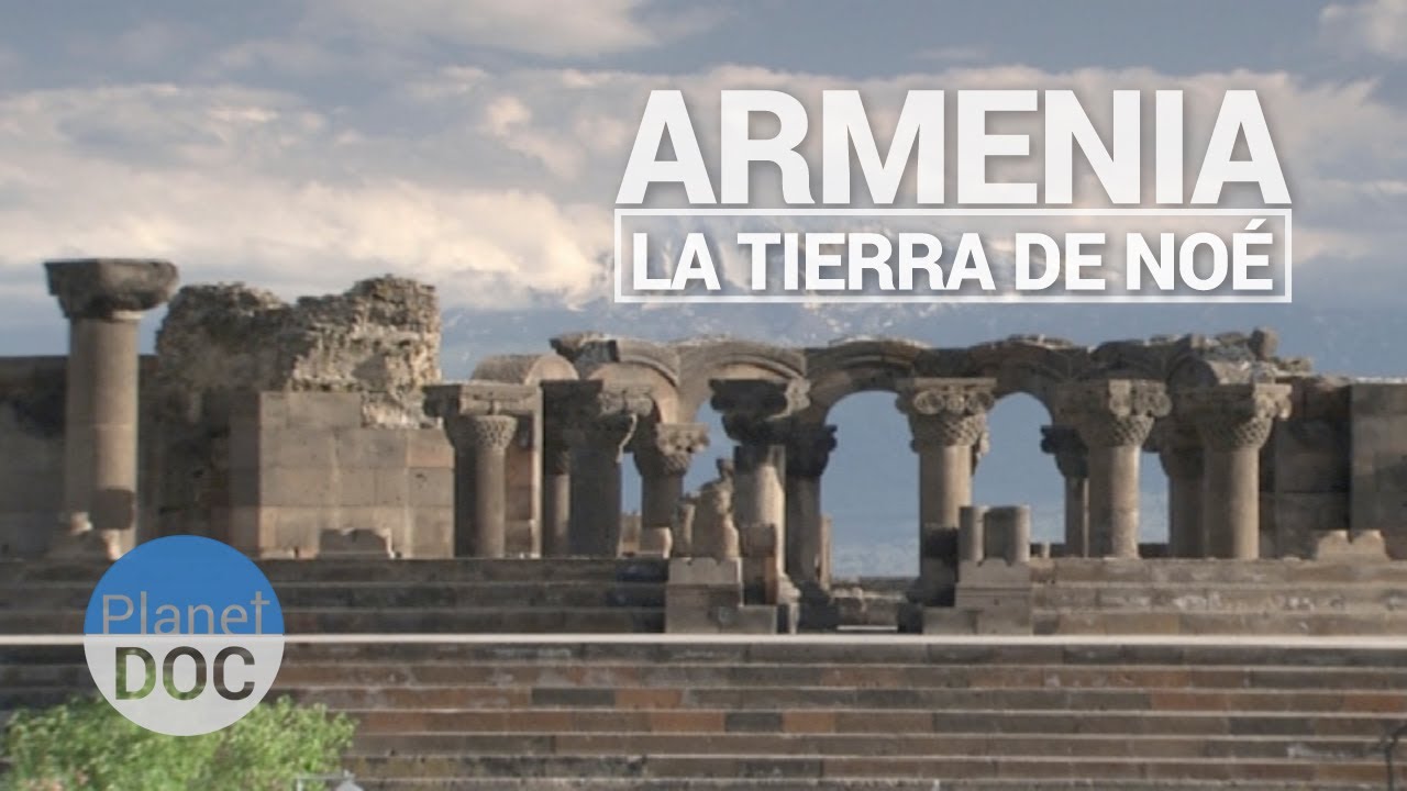 maxresdefault - Armenia, la tierra de Noe Español + VO