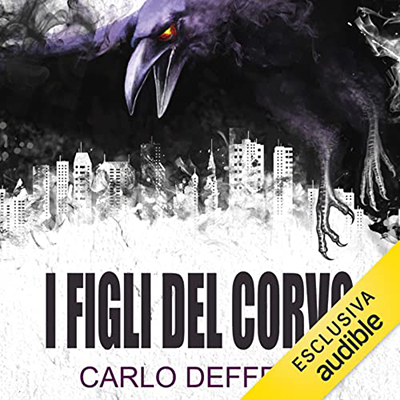 Carlo Deffenu - I figli del corvo (2022) (mp3 - 128 kbps)