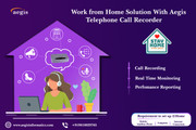 work from home_aegiscallrecorder