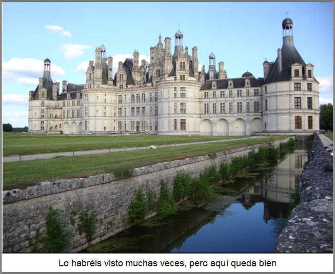 Dia 7 : Castillos del Loira - Chartres - Carretera y Francia (4)