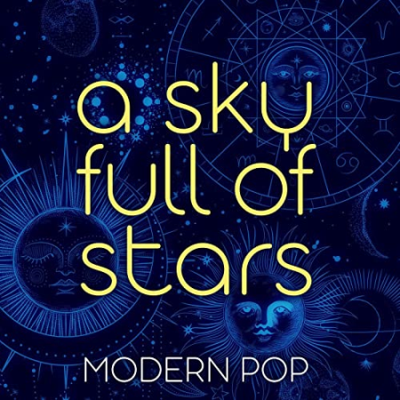 VA - A Sky Full of Stars - Modern Pop (2021)