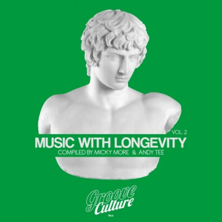 VA - Music With Longevity, Vol. 2 (Compiled by Micky More & Andy Tee) (2019)