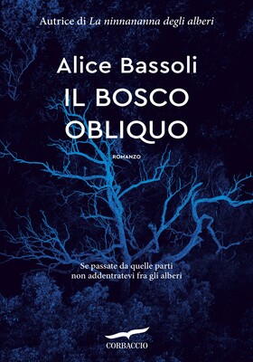 Alice Bassoli - Il bosco obliquo (2026)