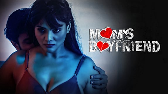 Moms Boyfriend EP1 Hot Hindi WowEntertainment Web Series