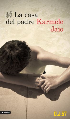 1 - La casa del padre - Karmele Jaio