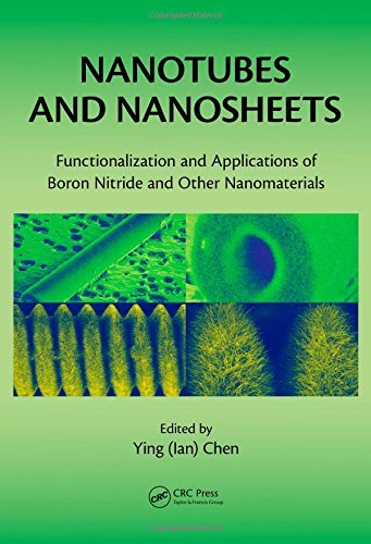 Nanotubes and Nanosheets: Functionalization and Applications of Boron Nitride and Other Nanomater...