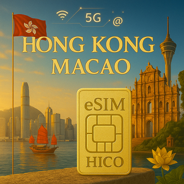 Các gói cước sim 4G du lịch Hong Kong Macau từ Hico