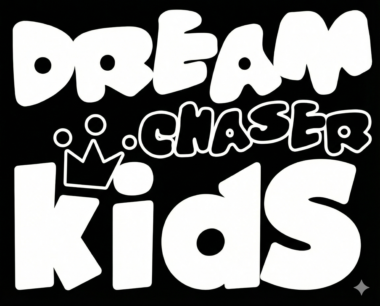 Dream Chaser Kids