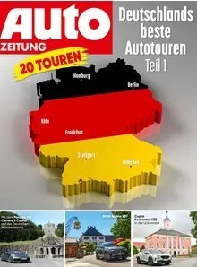 Cover: Auto Zeitung Magazin Deutschlands beste Autotouren Teil 1 2024
