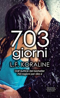 L.F. Koraline - 703 giorni (2019)