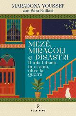 Maradona Youssef, Sara Fallaci – Mezé, miracoli e disastri (2026)