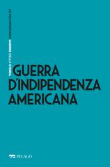 Luca Codignola – Guerra d’Indipendenza americana (2021)