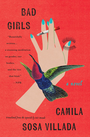 Camila Sosa Villada, Kit Maude (Translator) Bad Girls