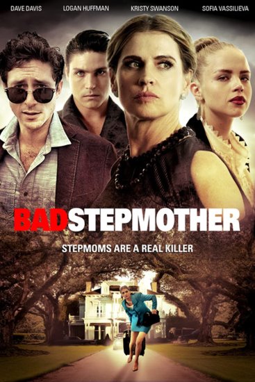 Zła macocha / Bad Stepmother (2018) PL.DVDRip.XviD-GR4PE | Lektor PL
