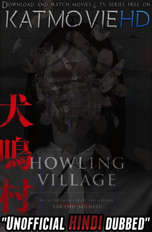 Howling Village (2019) BDRip 720p Dual Audio [Hindi Dubbed (Unofficial VO) + Japanese (ORG)] [Full Movie]