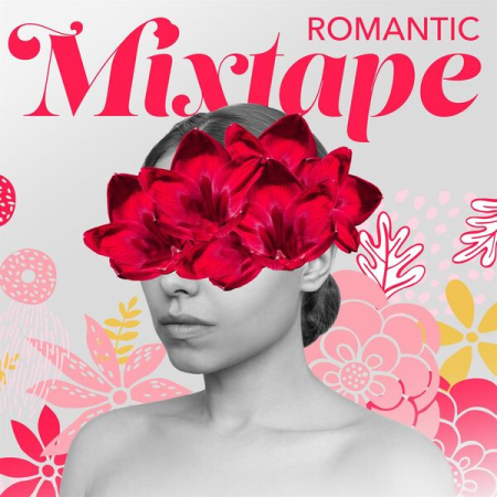 VA - Romantic Mixtape (2023)