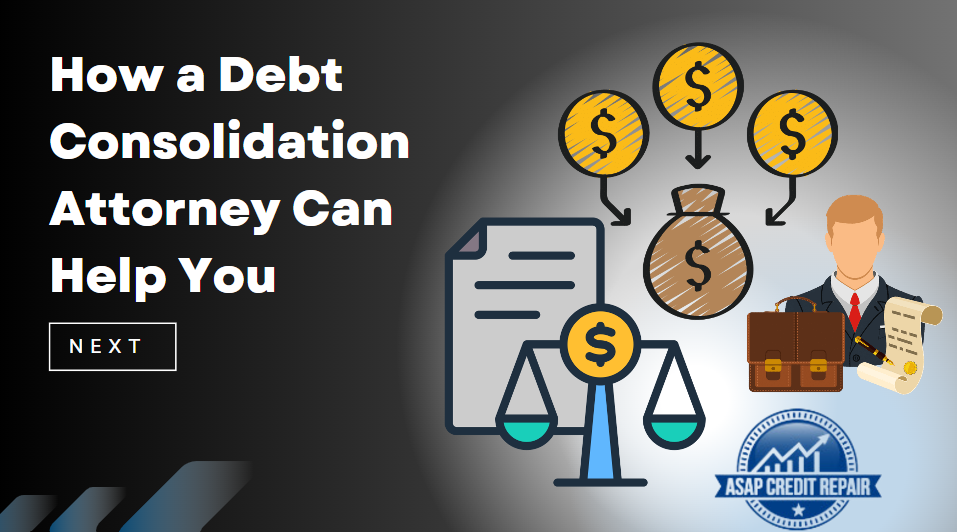 How a Debt Consolidation Attorney Can Help You