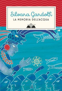 Silvana Gandolfi – La memoria dell’acqua (2013)