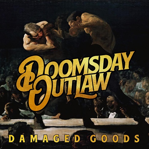 Doomsday Outlaw - Damaged Goods (2023) (Lossless, Hi-Res + MP3)