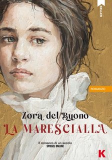 Zora del Buono - La marescialla (2023)