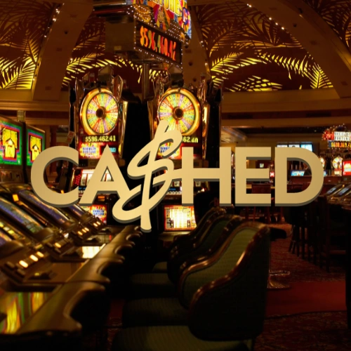 Cashed casino