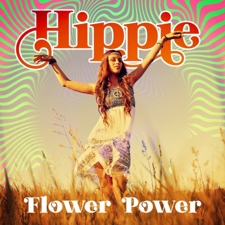 fcab1b6b 336f 41b4 8b9f d1944d3f58ec - VA - Hippie Flower Power (2019)