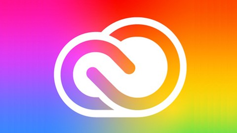 Adobe Creative Cloud 2021 Ultimate Course