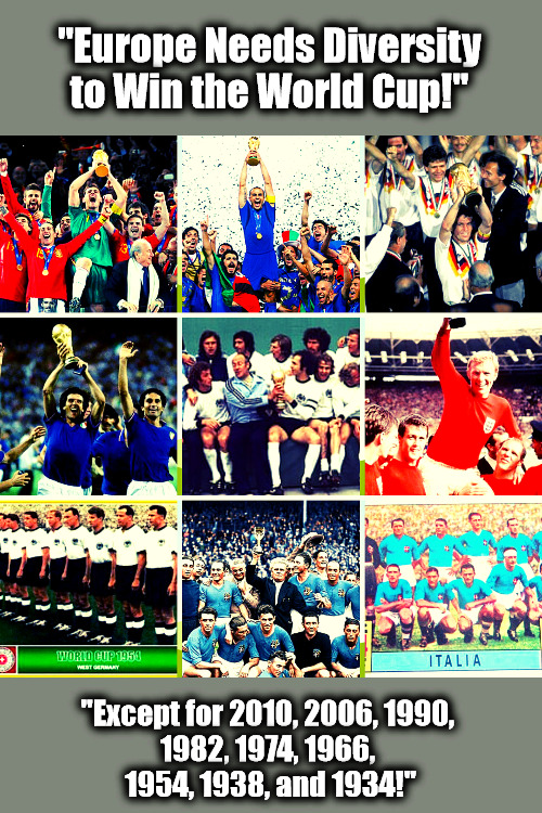 -Truth in European Football- meme from RiseAndStayRisen