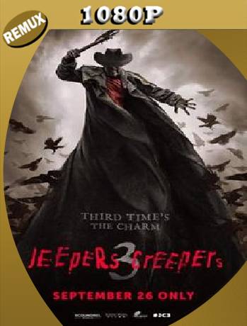 JEEPERS CREEPERS 3 (2017) Remux [1080P] [Latino] [GoogleDrive] [RangerRojo]