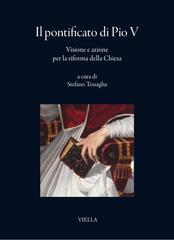Stefano Tessaglia (a cura di) – Il pontificato di Pio V (2026)