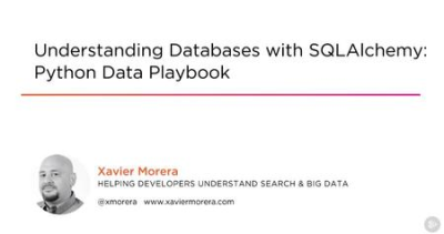 Understanding Databases with SQLAlchemy: Python Data Playbook